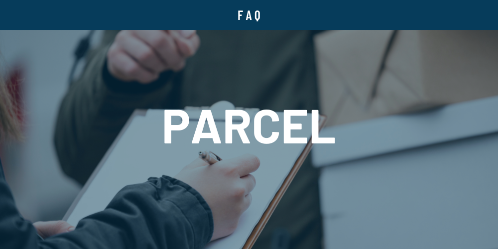 Parcel FAQ